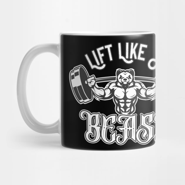 Lift Like A Beast by Foxxy Merch